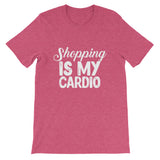 Shopping is My Cardio Short-Sleeve Unisex Jersey T-Shirt